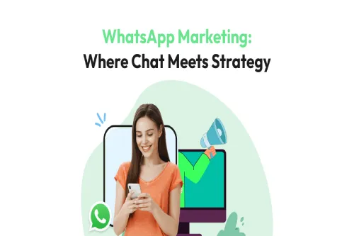 Read more about the article What is WhatsApp Marketing is? For what reason would it be advisable for you to utilize WhatsApp showcasing for business?